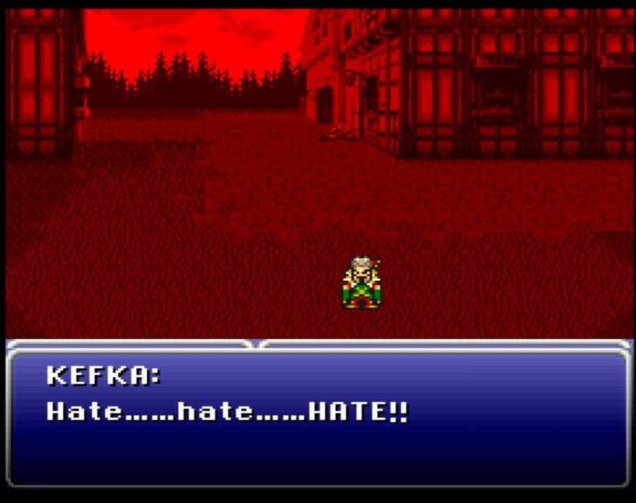 Kafka from Final Fantasy VI saying Hate hate HATE!!